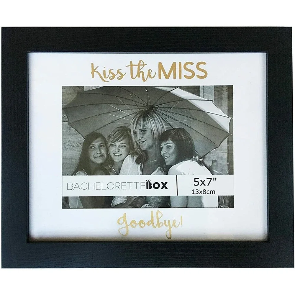 Bachelorette Gift for The Bride Picture Frame Kiss The Miss Goodbye 5x7 Size